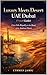 Luxury Meets Desert: UAE Dubai (Travel Guide): Live Like Royalty in the Heart of the Arabian Desert