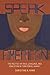 Speak American: The Politics of Race, Language, and Education in Territorial Hawai‘i (Intersections: Asian and Pacific American Transcultural Studies)