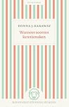 Wanneer soorten kennismaken by Donna J. Haraway