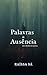 Palavras de Ausência (Portuguese Edition)