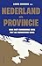 Nederland als provincie by Louis Sicking