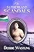 The Sutherland Scandals:: as Suffragist’s Secret, a true Story of Romance, Loss, and Defying Society (The Bell Family Series Book 2)