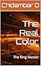 The Real Color: The Ring Master