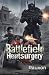 Battlefield Heartsurgery