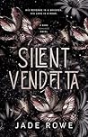 Silent Vendetta: ...