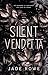 Silent Vendetta: A Dark Mafia Romance