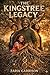 The Kingstree Legacy by Zaria Garrison