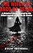THE WITCH OF ARCO DA PEDRA: A Historical Horror Inspired by the Urban Legends of Old Rio de Janeiro (Ancient Legends of Old Rio de Janeiro Book 1)