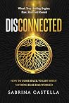 Disconnected: How...