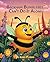 Beckham Bumblebee Can't Do It Alone: A Story for Young Kids About Teamwork, Listening, and Pollinating a Garden (Pollinator Path Series)