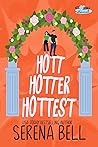 Hott Hotter Hottest
