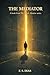 The Mediator (The Whole Shadow Book 5)
