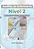Auxiliar de Enfermería; Nivel 2: Guía integral de estudio y práctica clínica (Área Salud, Materiales de estudio) (Spanish Edition)
