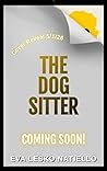 THE DOG SITTER
