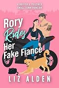 Rory Rides Her Fake Fiancé