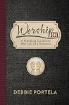 Worship 101: A Pr...