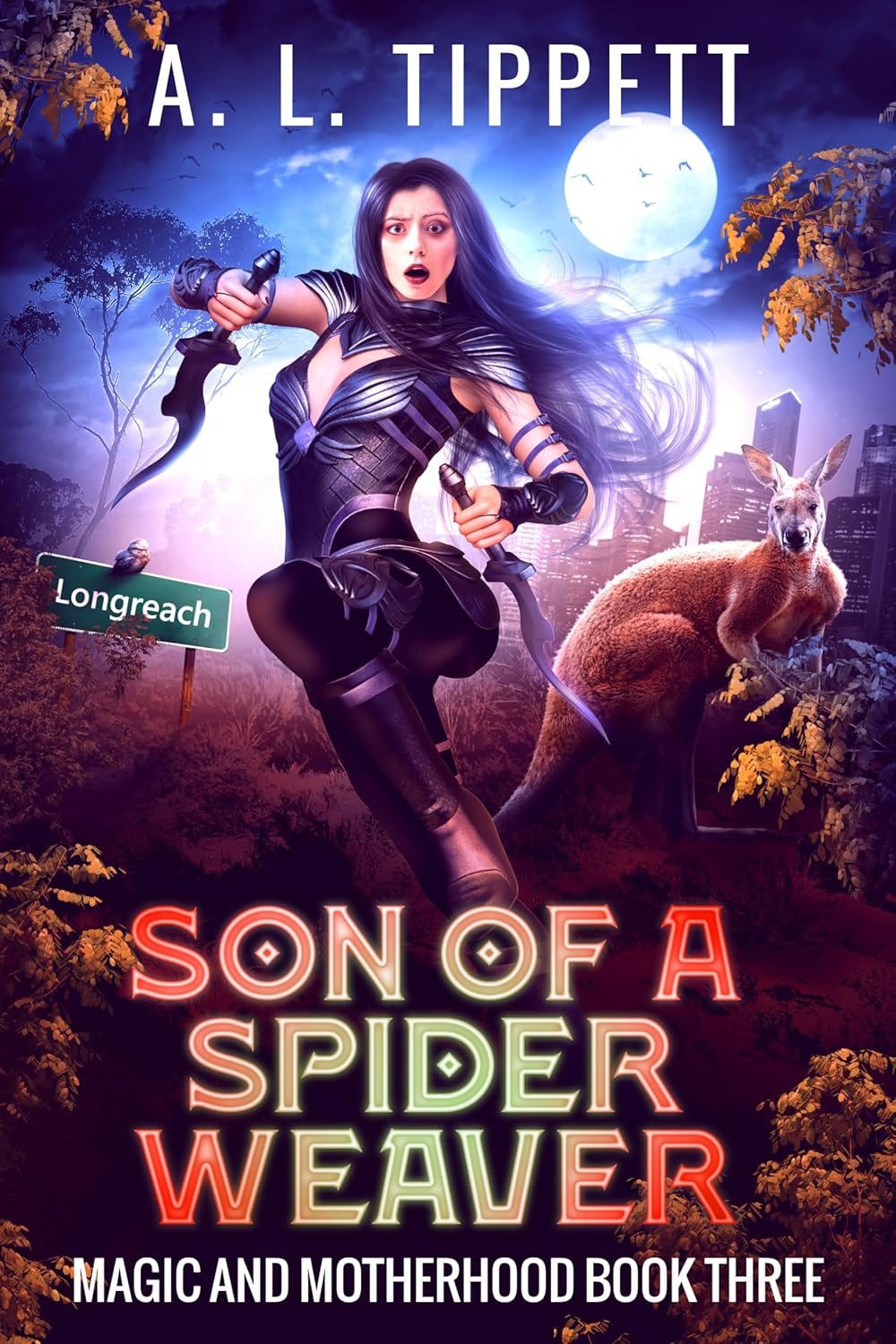 Son of a Spider Weaver (Magic and Motherhood #3)