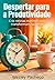 Dеspеrtar para a Produtividadе (Portuguese Edition)