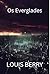 Os Everglades (Portuguese Edition)