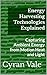 Energy Harvesting Technologies Explained: Capturing Ambient Energy from Motion Heat and Light