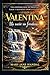 Valentina: Un sueño sin fronteras (Spanish Edition)