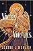 Vices and Virtues