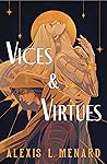 Vices and Virtues