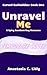 Unravel Me: A Spicy Sentient Rug Romance