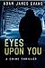 Eyes Upon You