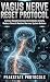 Vagus Nerve Reset Protocol:...