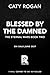 Blessed by the Damned (Delu...