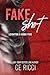 Fake Shot (Leighton U Book 5)