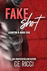 Fake Shot by C.E. Ricci