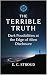 The Terrible Truth: Dark Po...