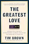 The Greatest Love...