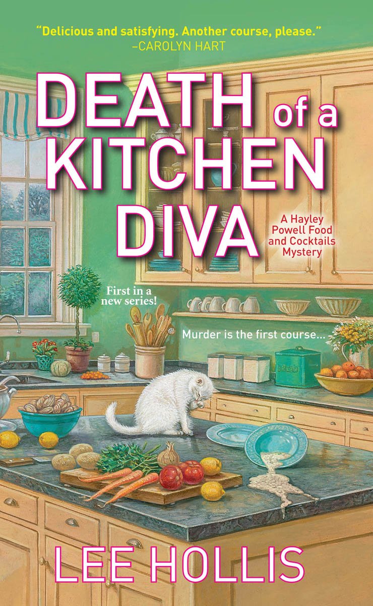 Death of a Kitchen Diva (Hayley Powell Food and Cocktails Mystery #1)