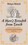 A Hare's Breadth ...