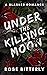 Under the Killing Moon (Hunter's Heart #5)