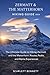 ZERMATT & THE MATTERHORN HIKING GUIDE 2026: The Ultimate Guide to Hiking Zermatt and the Matterhorn: Routes, Peaks, and Alpine Experiences (The Trailblazer’s Hiking Adventure Series)