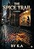 The Spice Trail Murders (The Maya Sharma Mysteries Book 1)