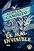Le mal invisible