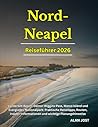 Reiseführer Nord-Neapel 2026: Vanderbilt Beach, Delnor-Wiggins-Pass, Marco Island und Everglades-Nationalpark: Praktische Reisetipps, Routen, ... wichtige Planungshinweise (German Edition)