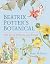 Beatrix Potter’s Botanical:...