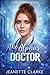 The Alpha's Doctor (Cozy Knots Series Book 3)