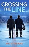 Crossing The Line: Zwischen Kontrolle, Wahrheit und dem Herzen (German Edition)