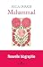 Muhammad: Nouvelle biographie (French Edition)