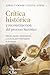 Crítica histórica y reconstrucción del proceso histórico: Método, fuentes, interpretación y escritura para historiadores en formación (Spanish Edition)