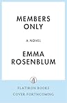 Members Only: A N...