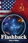 Flashback by Gary A. Nilsen