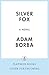 Silver Fox: A Novel
